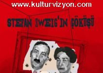 Stefan Zweig'in Çöküşü Tiyatro Oyunu